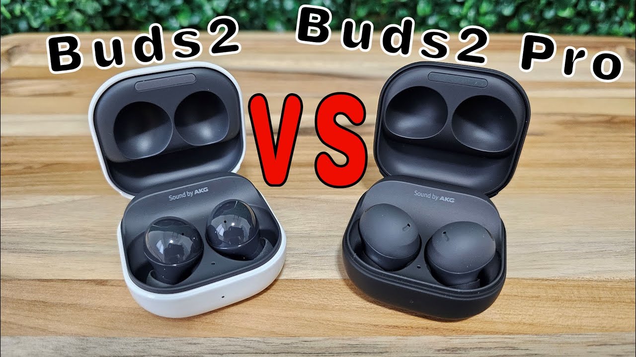 Samsung Galaxy Buds2 VS Buds2 Pro