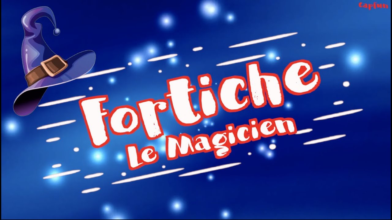 Fortiche - Ensorcel&eacute;