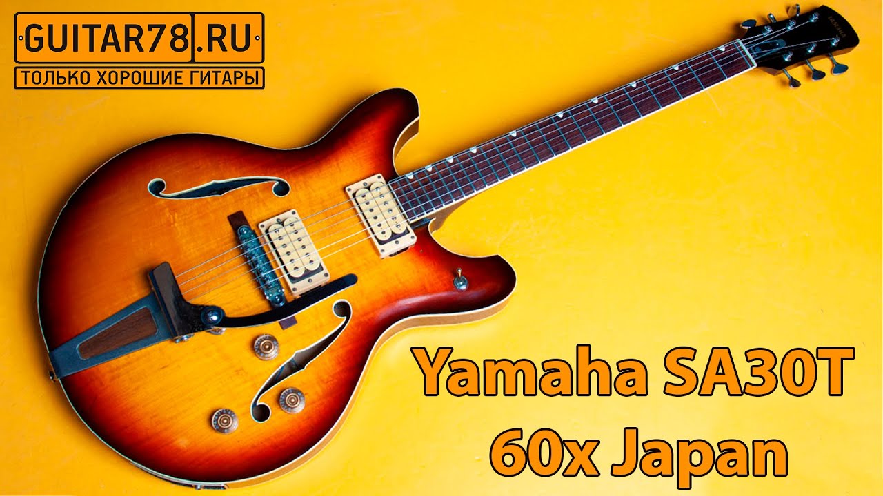Полуакустическая гитара Yamaha SA30T середина 60х Japan
