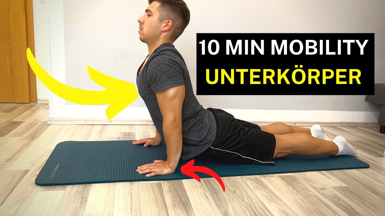 10 MIN PERFEKTE MOBILITY ROUTINE - UNTERK&Ouml;RPER (KEIN EQUIPMENT!)