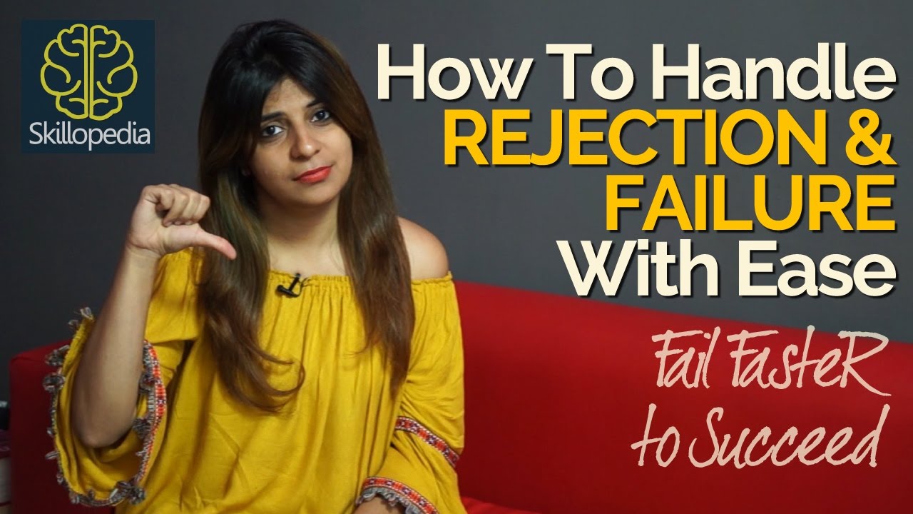 How to deal with Rejection & Failure successfully?  Increase confidence | Personality Development