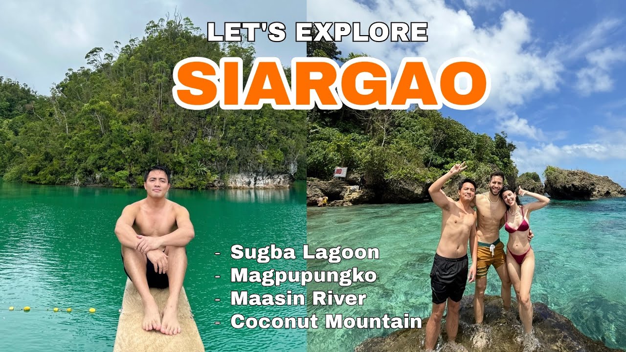 LET’s EXPLORE SIARGAO: Sugba Lagoon + Magpupungko + Maasin River + Coconut Mountain