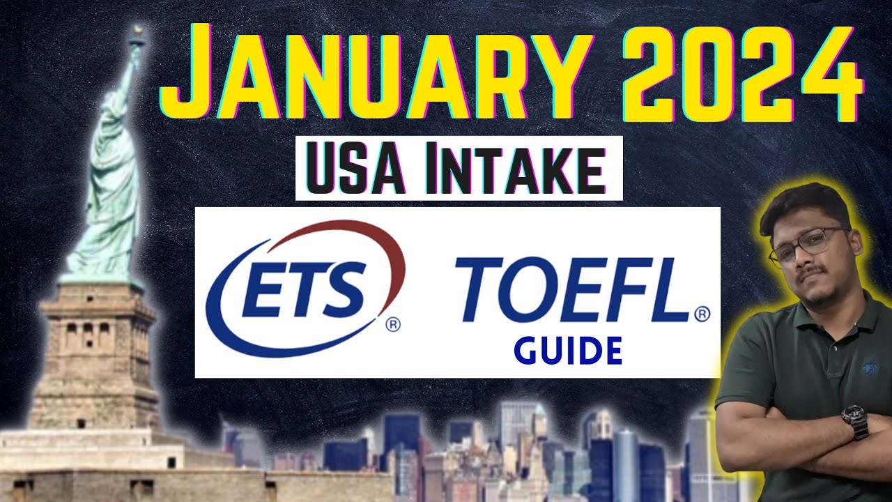 TOEFL Exam Pattern 2023 | January intake 2024 | TOEFL | IELTS | GRE | Masters in USA | 