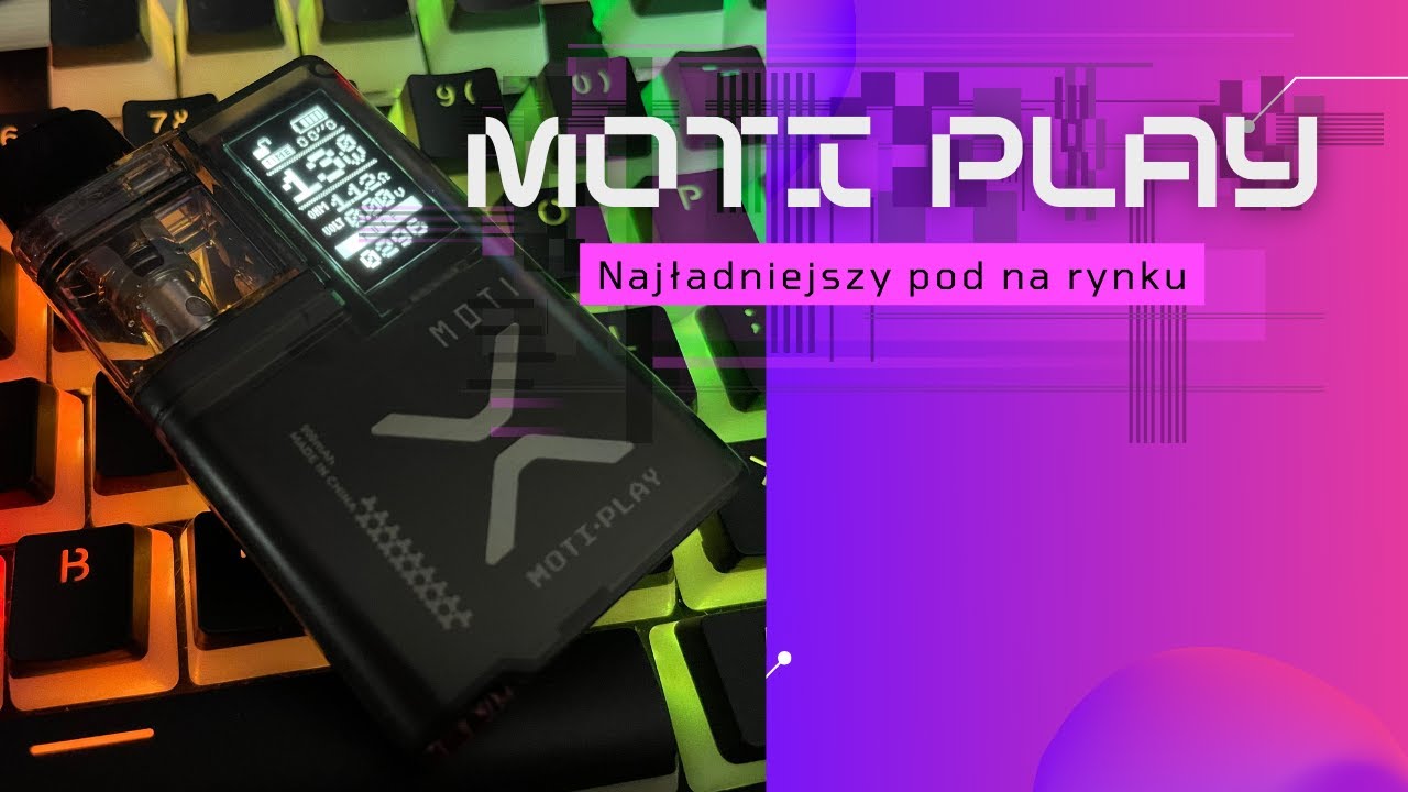 POD DLA GRACZY | MOTI PLAY