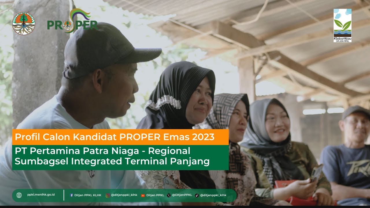 Profil Kandidat Emas PROPER 2023: PT Pertamina Patra Niaga - Regional Sumbagsel IT Panjang