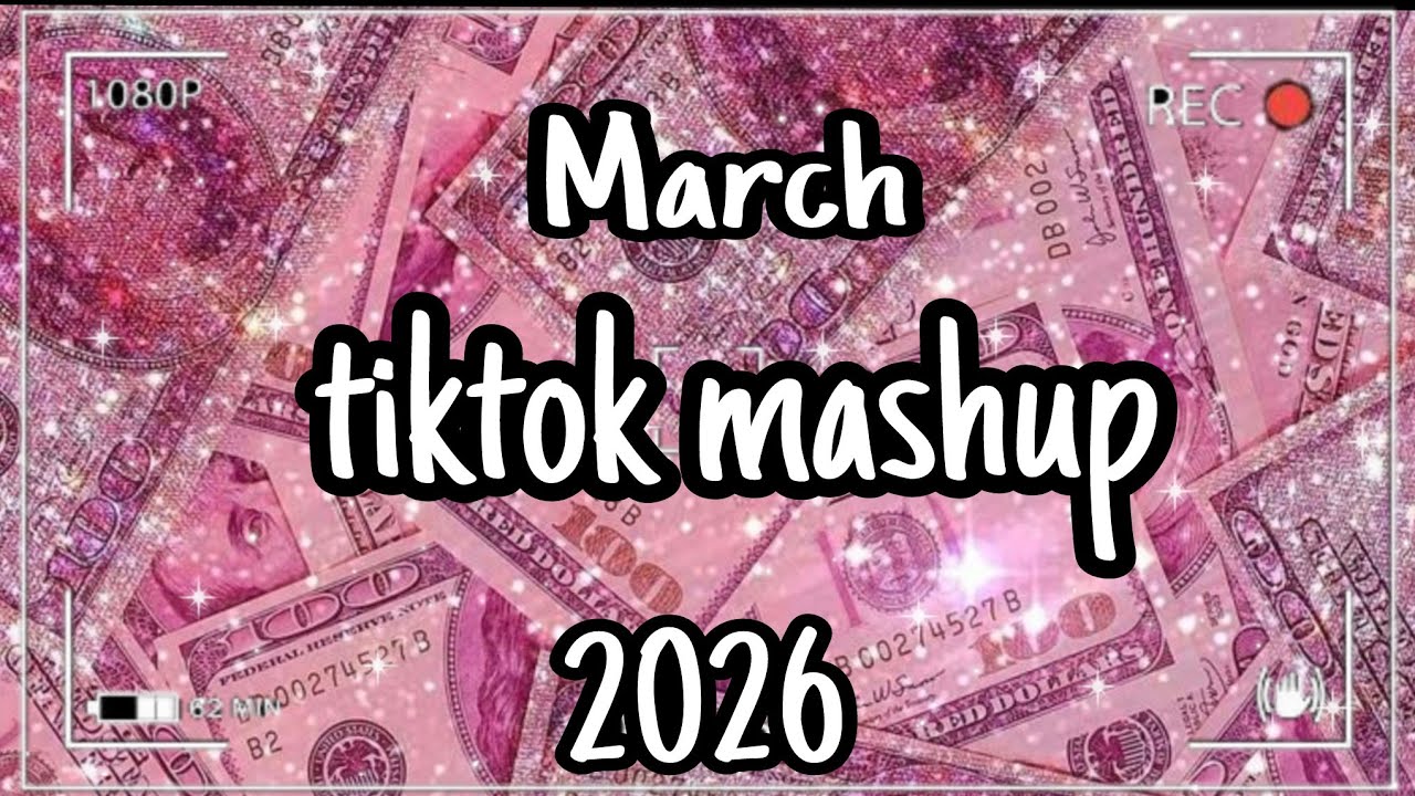 Tiktok mashup march 💓2026💓 (not clean) if you know These Songs your a genius 🧠❤️