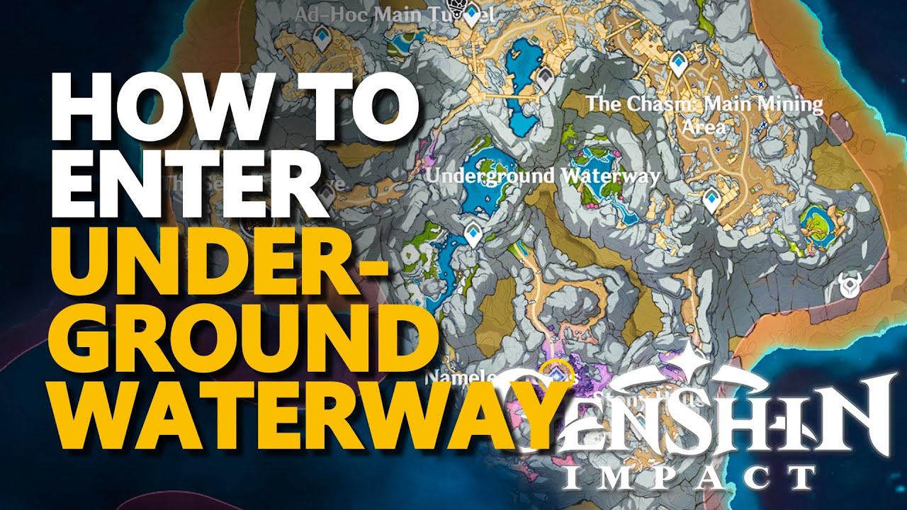 How to Enter Underground Waterway Genshin Impact