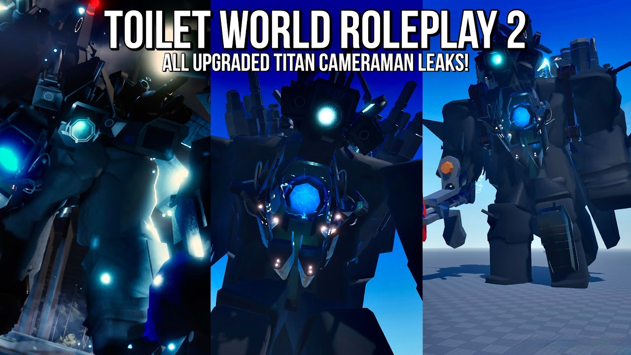 ALL Upgraded Titan Cameraman Leaks! (Alliance Update - Part 2) | Toilet World Roleplay 2