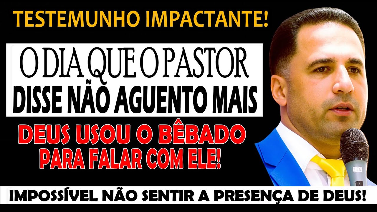 TESTEMUNHO FORTE-🔥🔥🔥😱O DIA QUE O PASTOR DISSE N&Atilde;O AGUENTO MAIS DEUS USOU O B&Ecirc;BADO PRA ELE! 🔥🔥😱