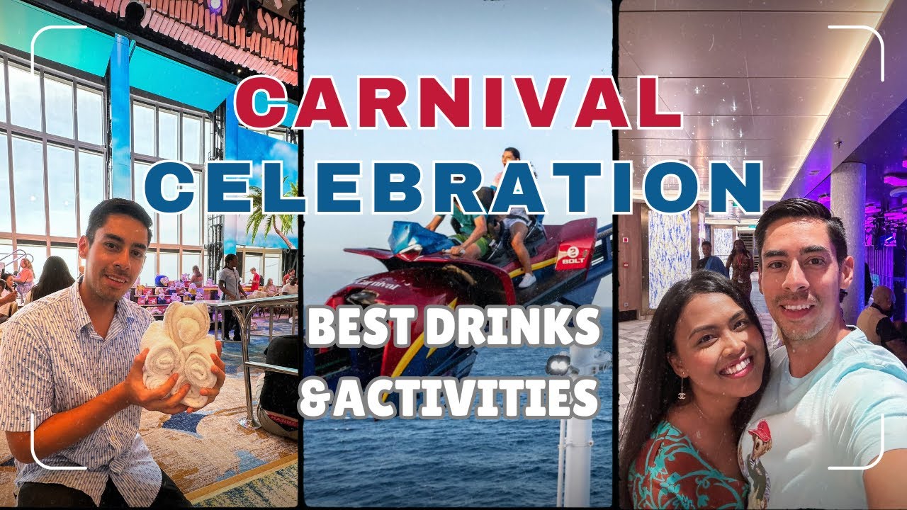 Best activities on Carnival! (and the best drinks) | Carnival Celebration Cruise Ep.7