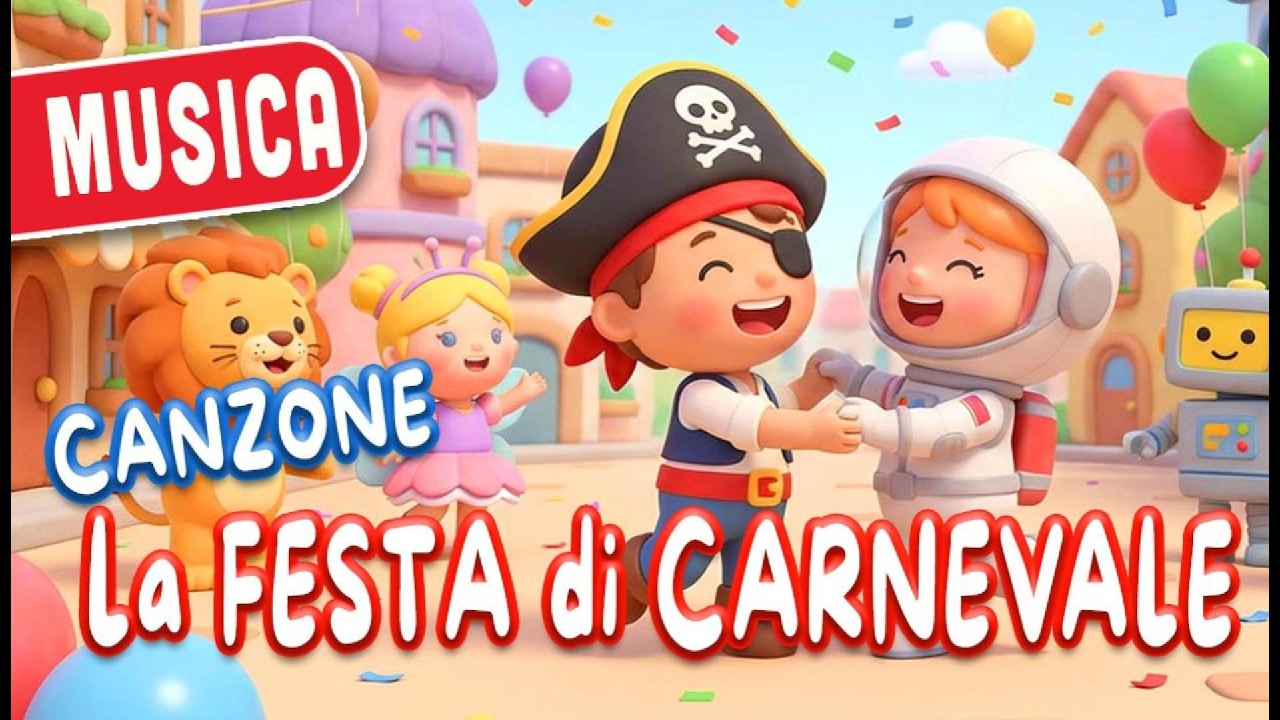 Canzone di Carnevale 🎭 per Bambini | Festa e Allegria
