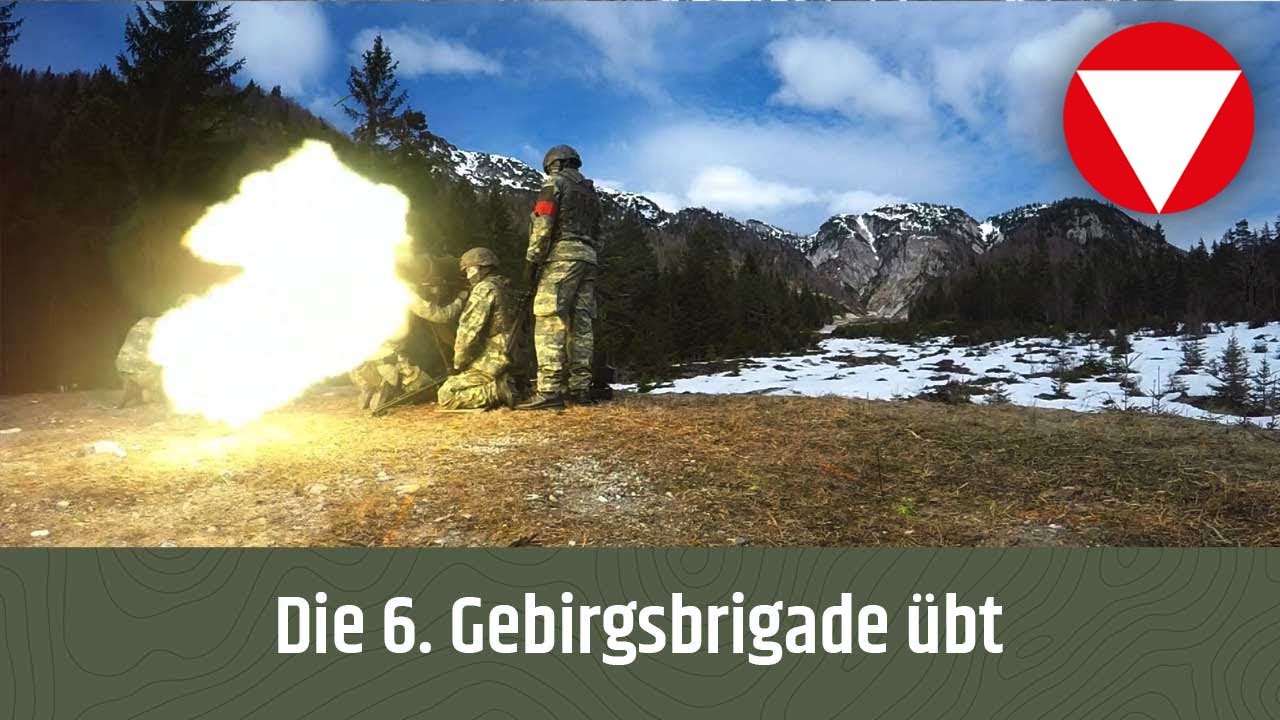 Die 6. Gebirgsbrigade übt