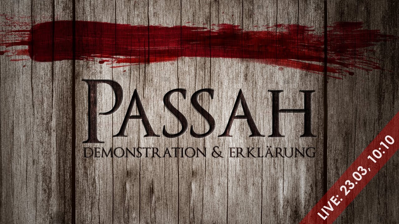Die Passah-Feier: Demonstration und Erklärung | Dr. Roger Liebi