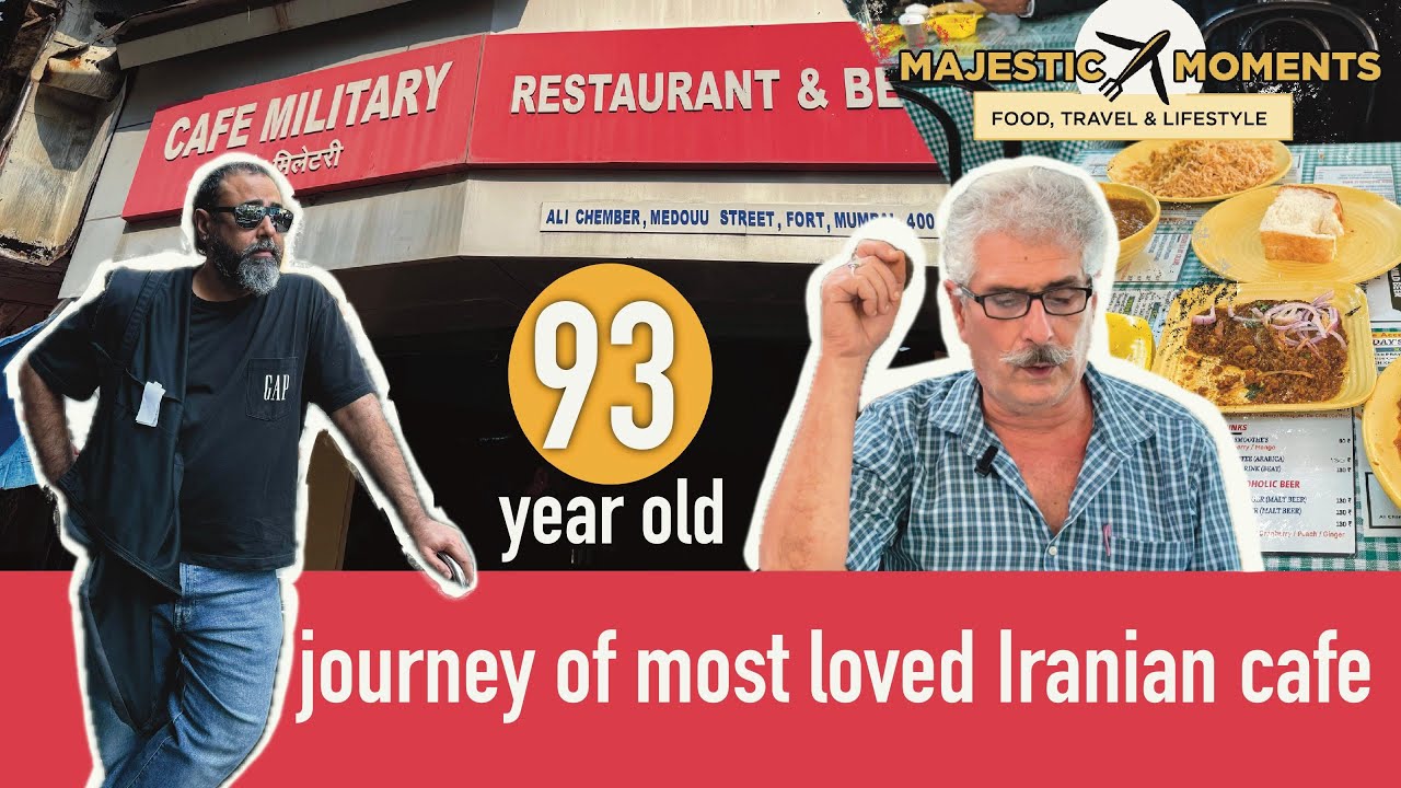 Journey of most loved Irani Cafe - Café Military, Fort