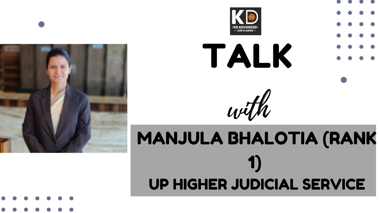 UP Higher Judiciary Topper Interview | UP Higher Judiciary Success Story Manjula Bhalotia |  KDALC