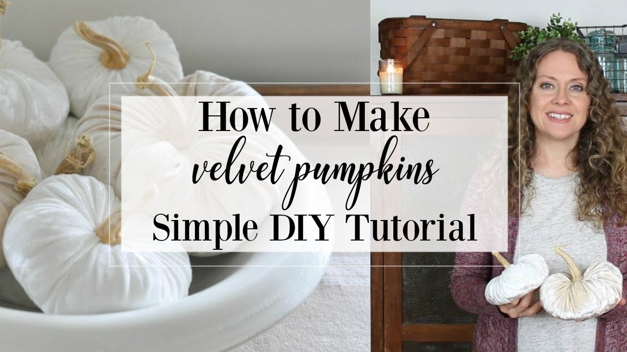 How to Make Velvet Pumpkins