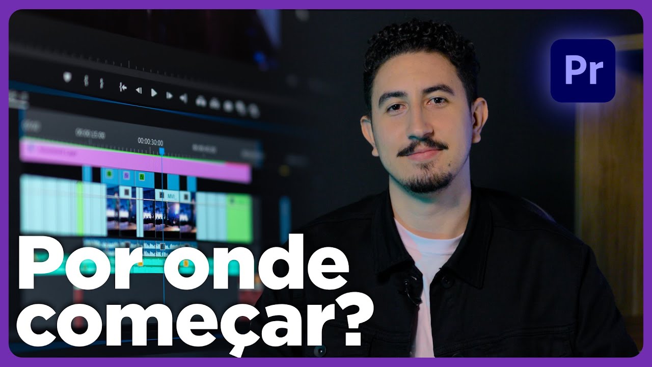COMO EDITAR V&Iacute;DEOS DO ZERO! no Adobe Premiere Pro