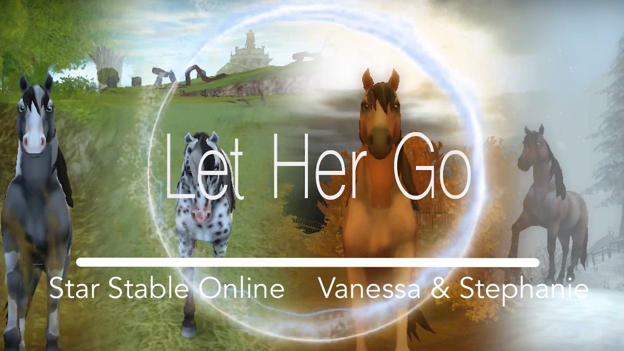 Let Her Go || Star Stable Music Video