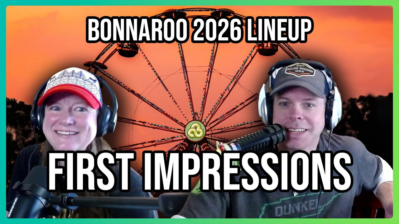 Bonnaroo Veterans React to the 2026 Lineup (What Stands Out)
