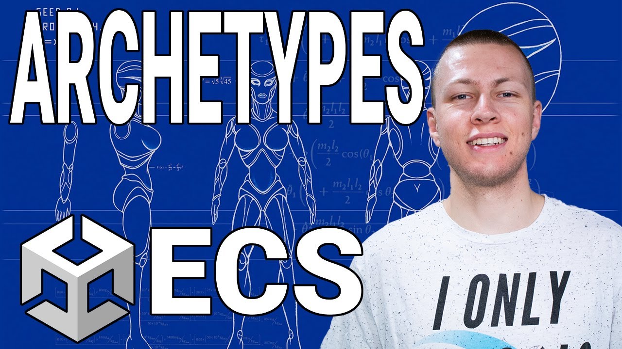 What is an Entity Archetype in Unity ECS? - Unity DOTS 2022