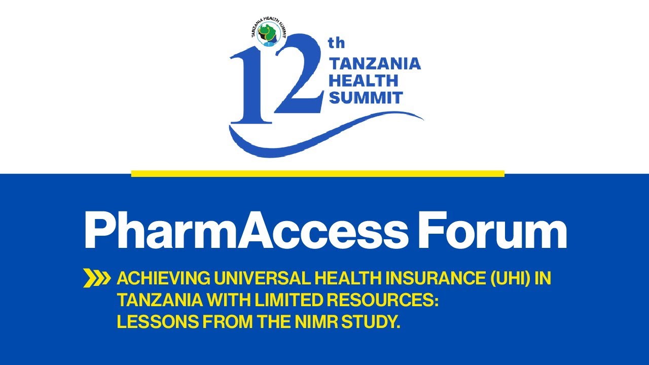 PharmAccess Forum | 12th Tanzania Health Summit 2025