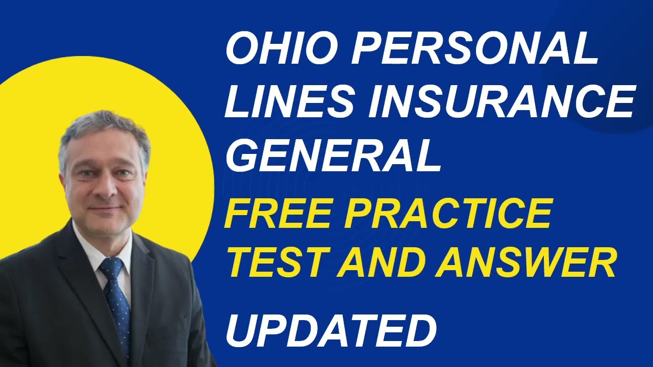 Ohio Personal Lines Insurance General Free Practice Test And Answer