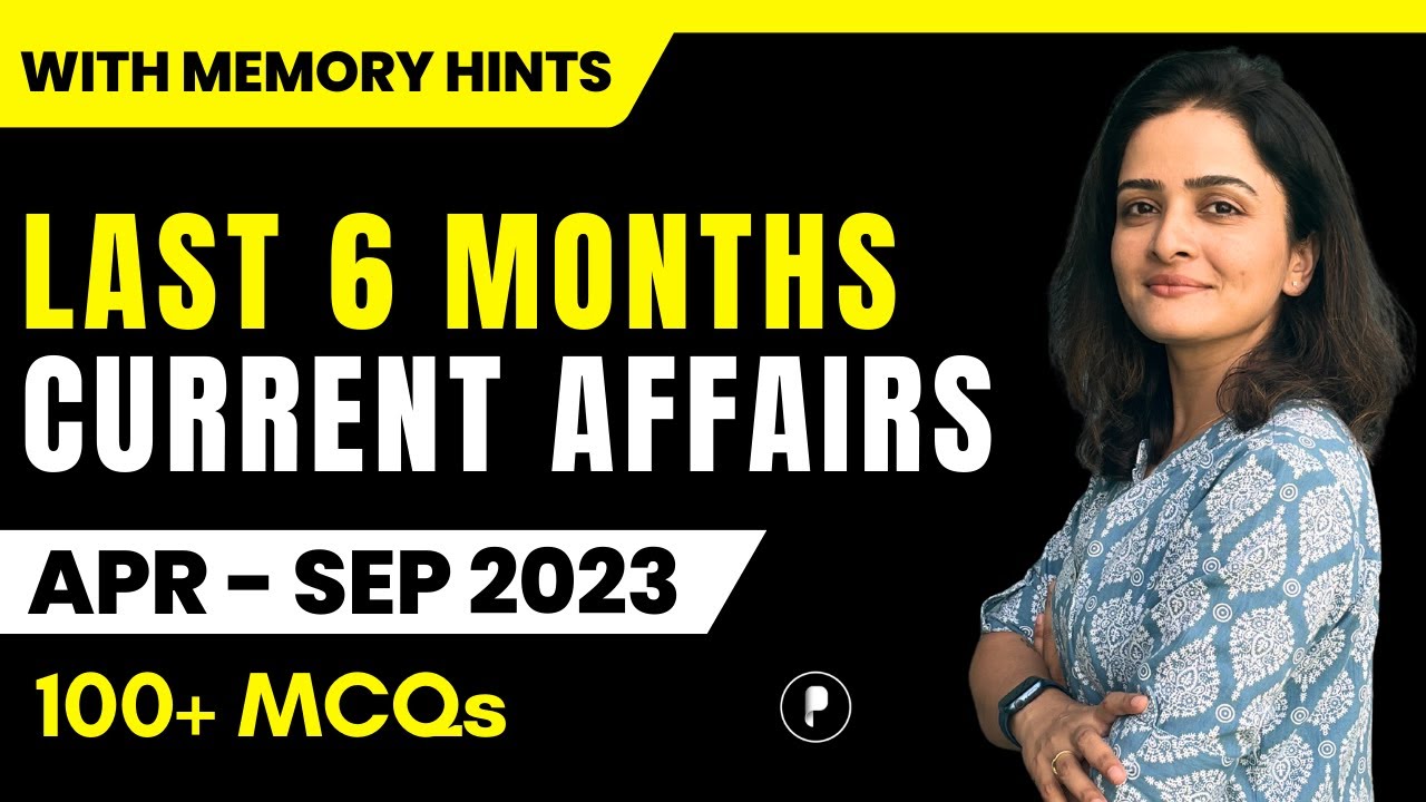 Last 6 Months Current Affairs | Most Important Questions for All Competitive Exams | Parcham Classes
