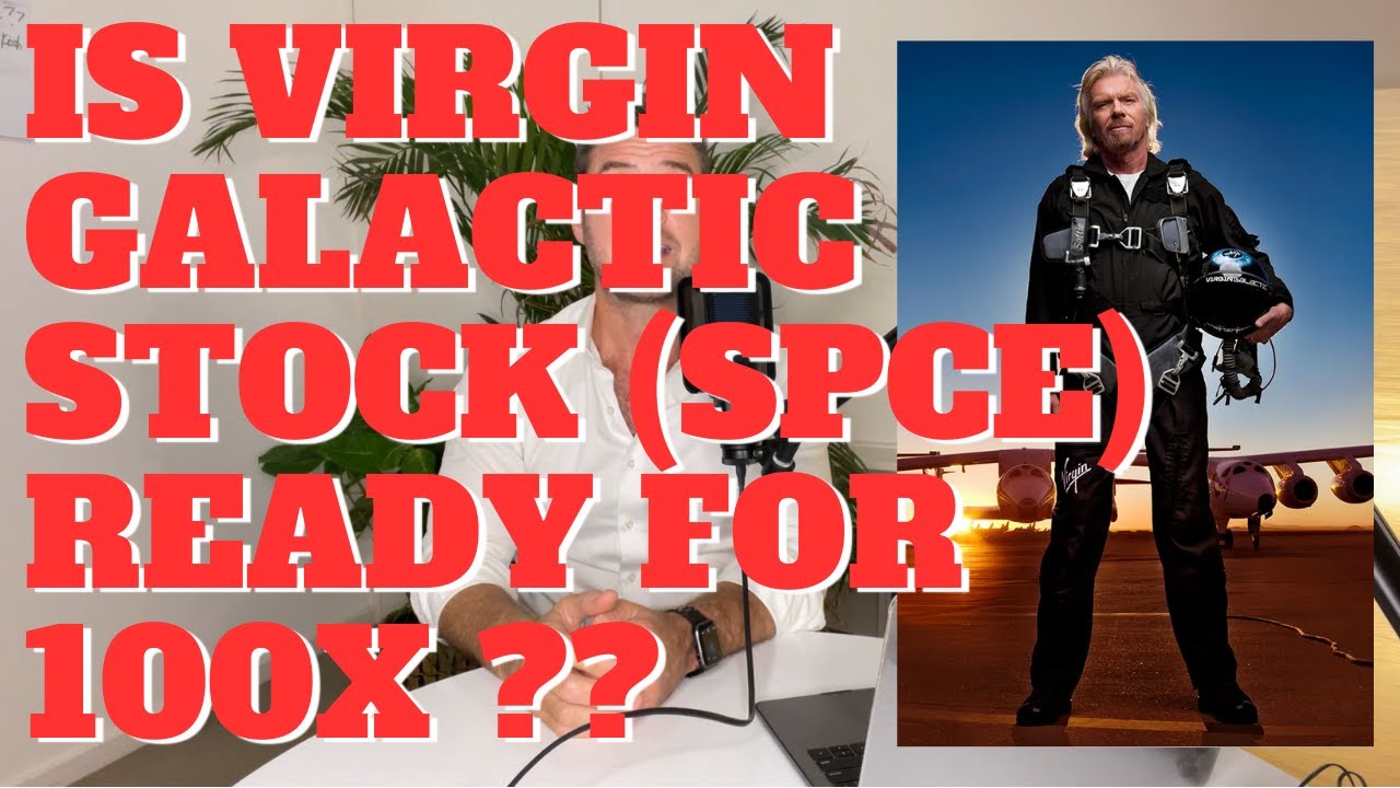 Virgin Galactic (SPCE): Why This Space Stock Could Soar!!
