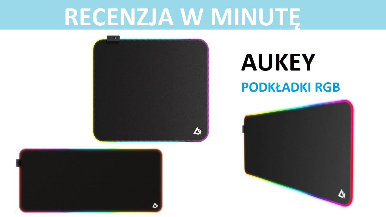 Aukey - podkładki RGB - RECENZJA W MINUTĘ