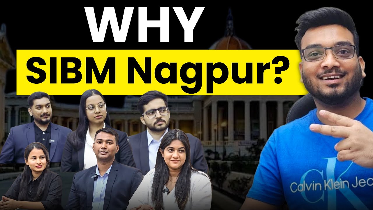 Why they Joined SIBM Nagpur over Other Colleges? Why SIBM Nagpur | Placements, Culture, Campus Life