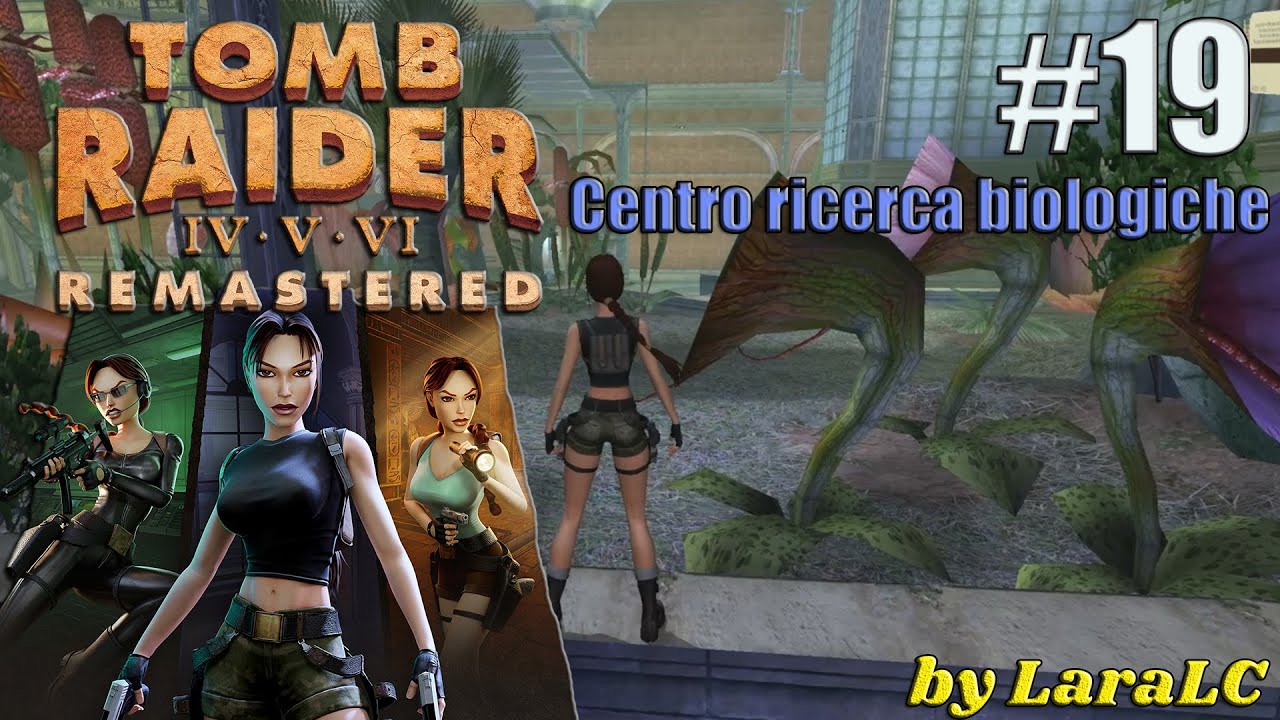 [Tomb Raider 6 The Angel of Darkness Remastered ITA Walkthrough]-Centro ricerche biologiche-Parte 19