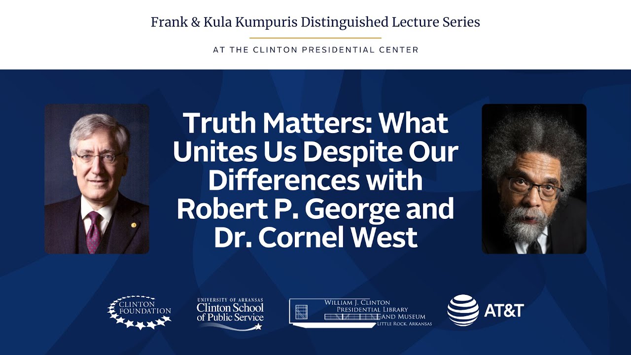 Kumpuris Distinguished Lecture with Robert P. George and Dr. Cornel West