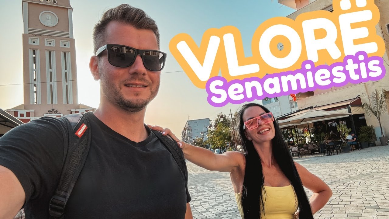 Albanija Kelionė: Vlore Senamiestis, Promenada. Ar Verta Rinktis Vlorę? | Albanija Kelionės Vlogas