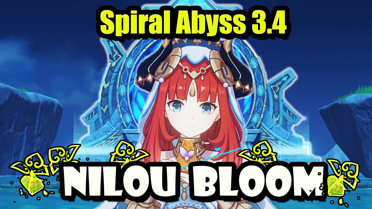 Spiral Abyss 3.4 Floor 12 w/ Nilou Bloom | Genshin Impact