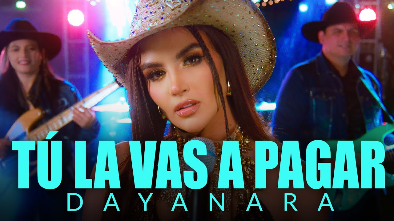 Dayanara - TÚ La Vas A Pagar (TLVP) (Video Oficial)