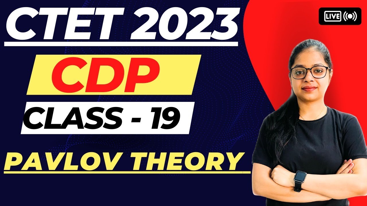 Pavlov Classical Conditioning Theory Of Learning | CTET 2023 CDP Live Classes | By Rupali Ma'am