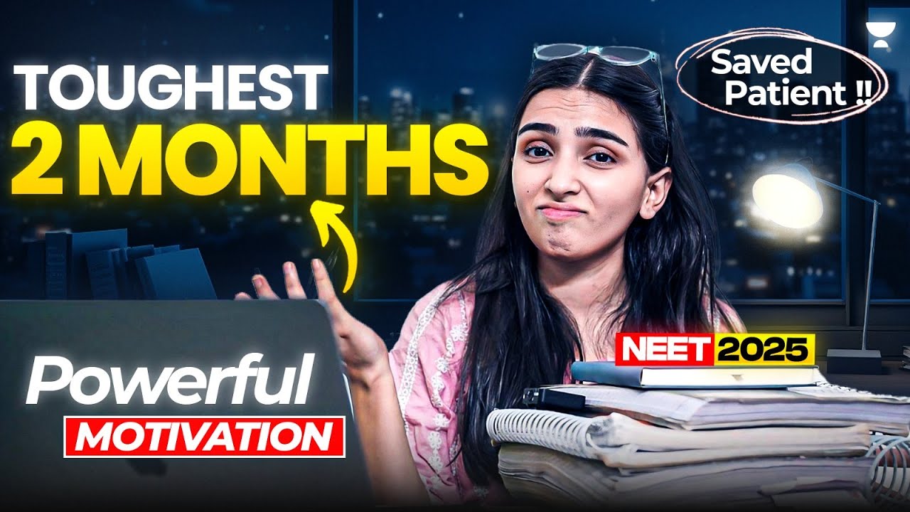 NEET 2025 Last 2 Months Ultimate Motivation- Give krne ka maan kre toh sun lena !!
