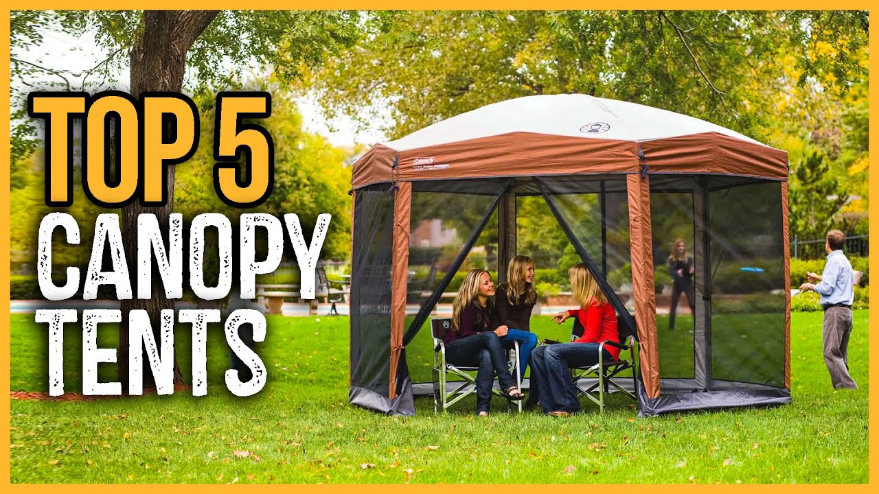 Best Canopy Tents 2023 | Top 5 Best Canopy Tent for Camping, Beach & Wind