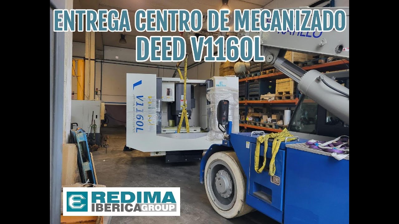Entrega Centro de Mecanizado DEED V1160L en al Zona Norte | REDIMA Group