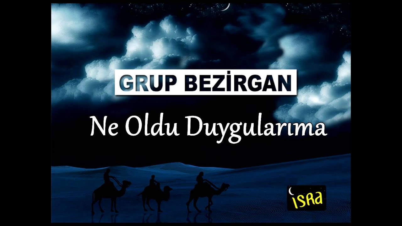 Grup Bezirgan - Ne Oldu Duygularıma
