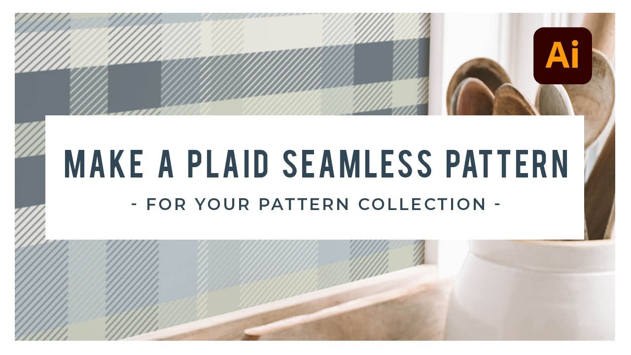 MAKING PLAID PATTERNS with Illustrator