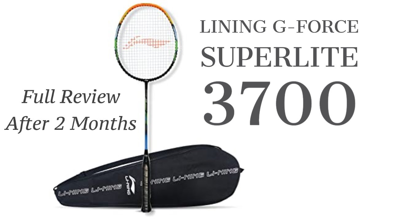 Full Review Lining Superlite 3700 badminton racket ...By AVS Gyan