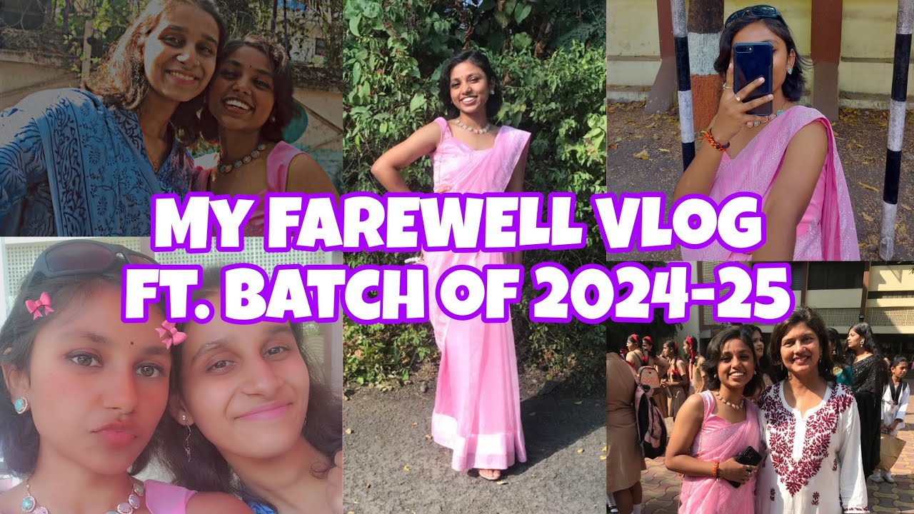 My FAREWELL Vlog | ft. BATCH of 2024-25 #felixians