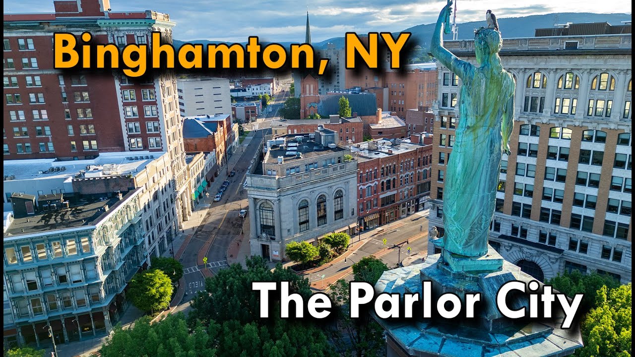 Binghamton, New York: The Parlor City