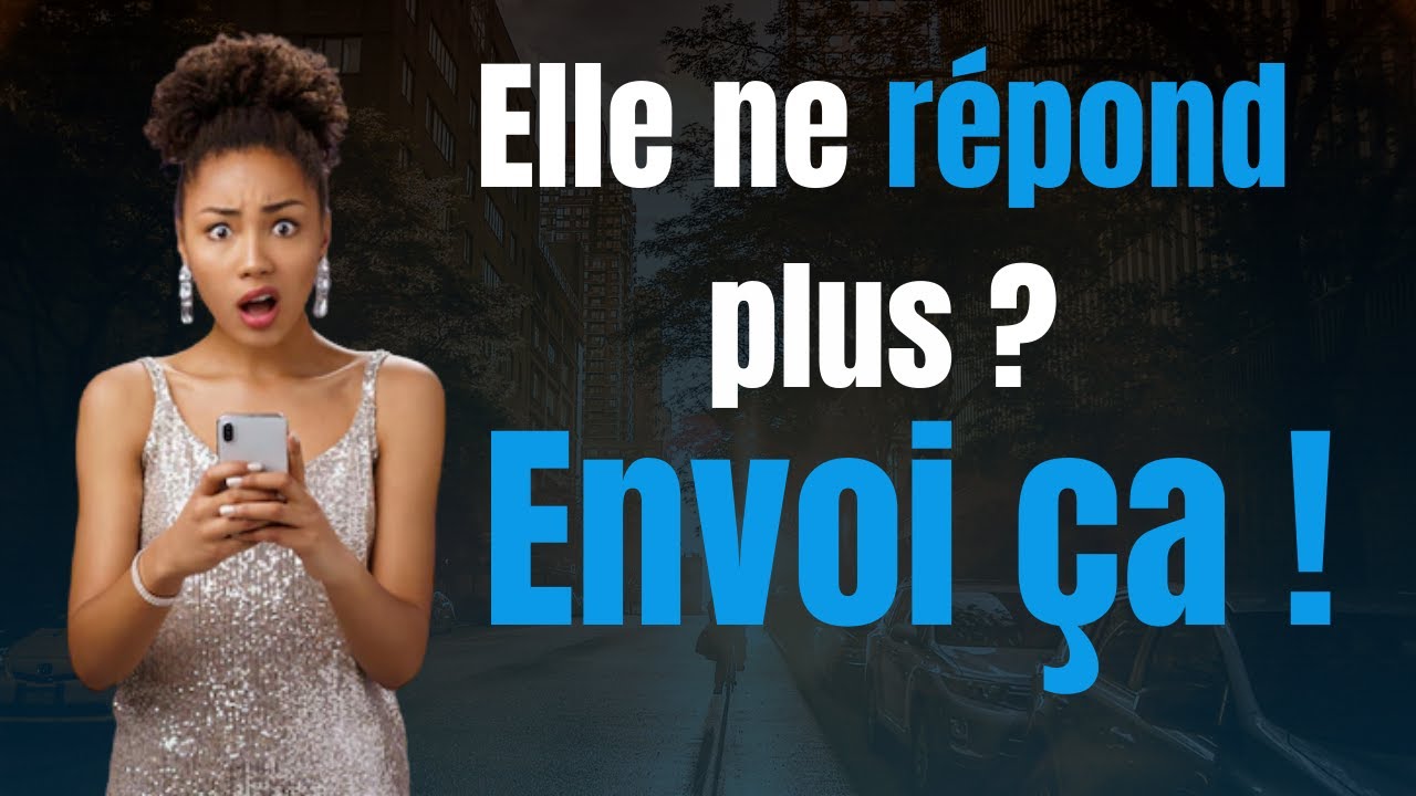 Ce message spécial l'a fait revenir quand elle ne répond plus