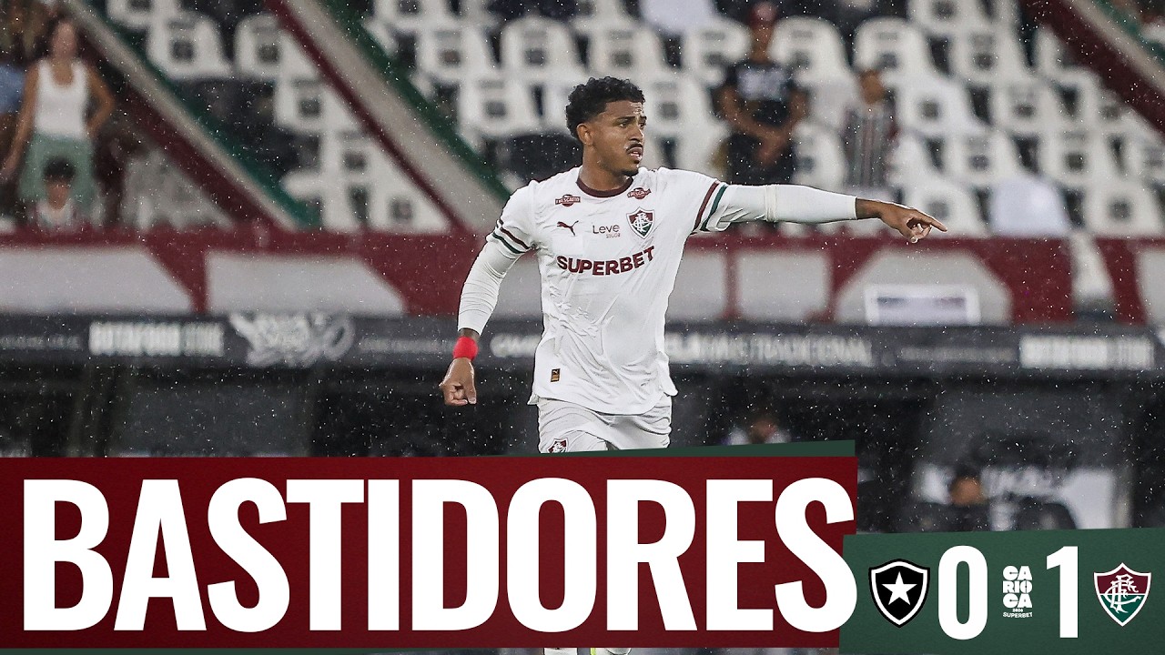 BASTIDORES | BOTAFOGO 0 X 1 FLUMINENSE | CAMPEONATO CARIOCA 2026 | 5ª RODADA