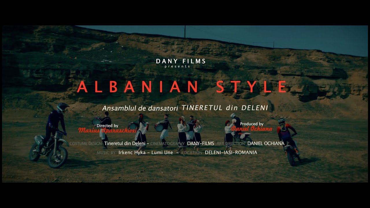 Tineretul din Deleni-Albanian style / Irkenc Hyka-Lumi Une