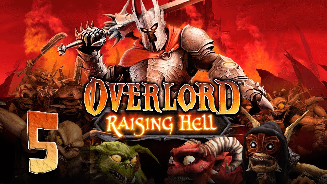 OverLord - Raising Hell - Прохождение #5