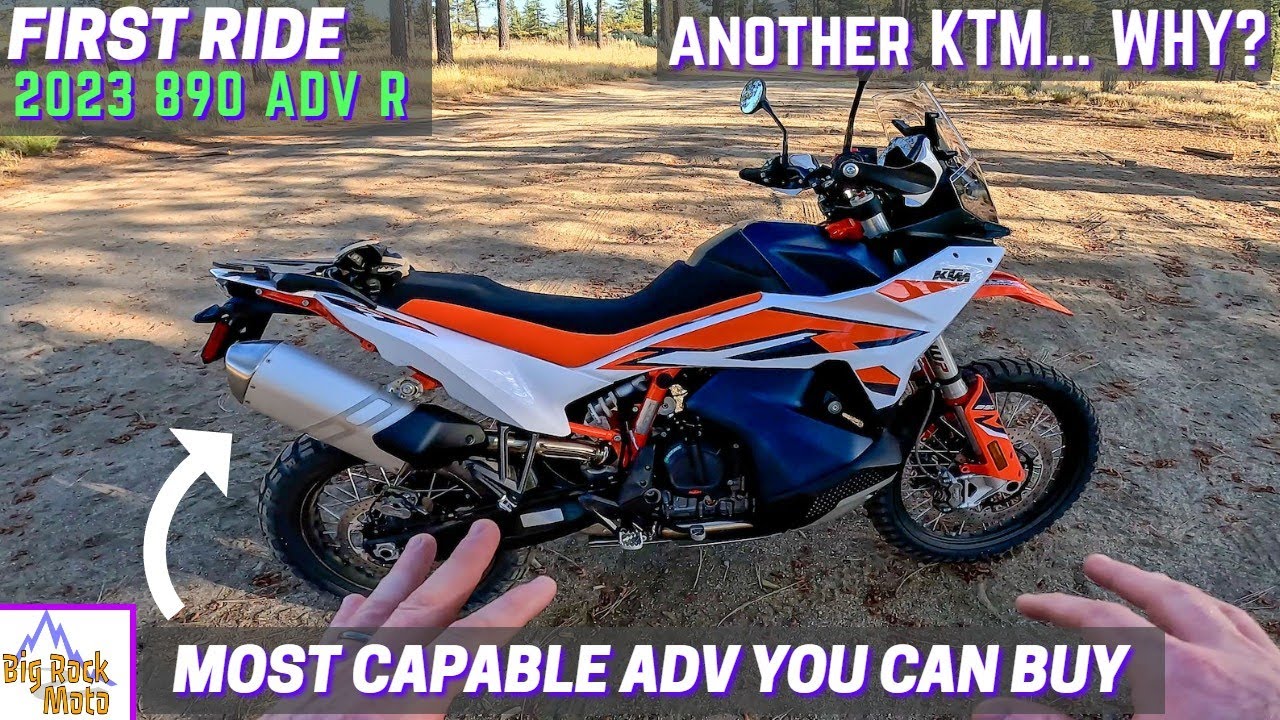 The 2023 KTM 890 Adventure R is the Most Off-Road Capable ADV on Sale Today (so I bought one)