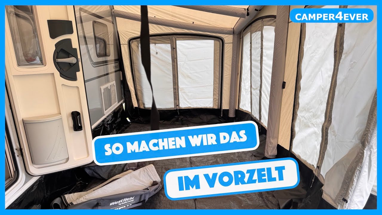 SO sieht es in unserem Vorzelt aus - Wir zeigen Euch unsere Camping -Ausstattung und den Bodenaufbau